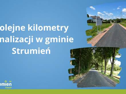 Kolejne kilometry kanalizacji w gminie Strumień